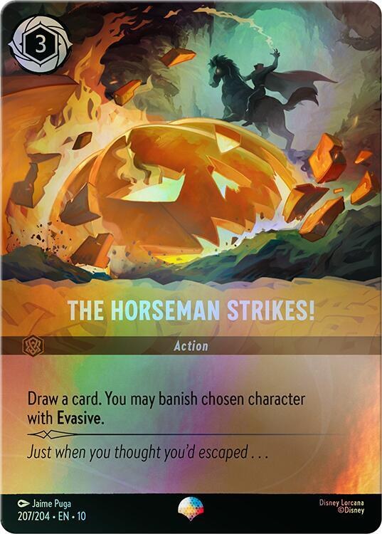 The Horseman Strikes!