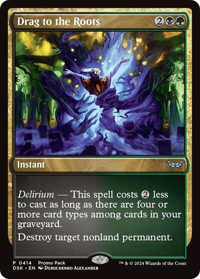 Drag to the Roots - Foil