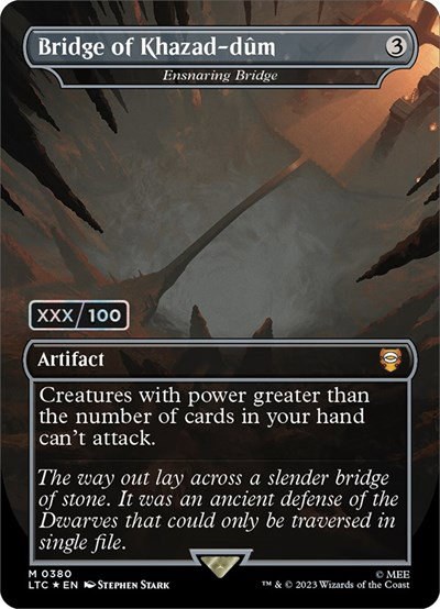 Bridge of Khazad-dum - Ensnaring Bridge - Serial Numbered