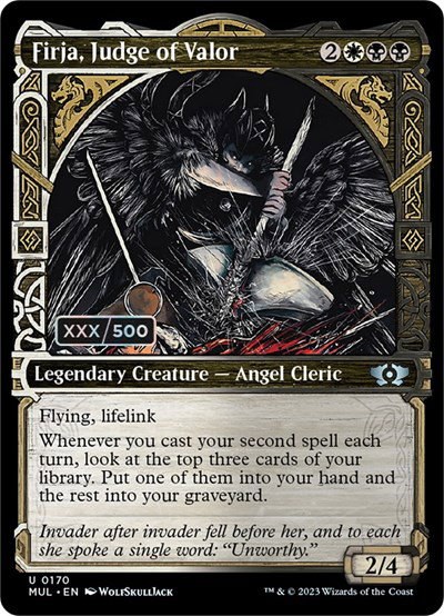 Firja, Judge of Valor - Serial Numbered