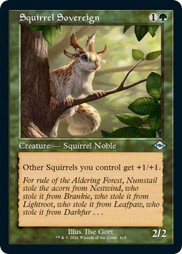 Squirrel Sovereign - Foil Etched