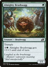 Almighty Brushwagg - Foil