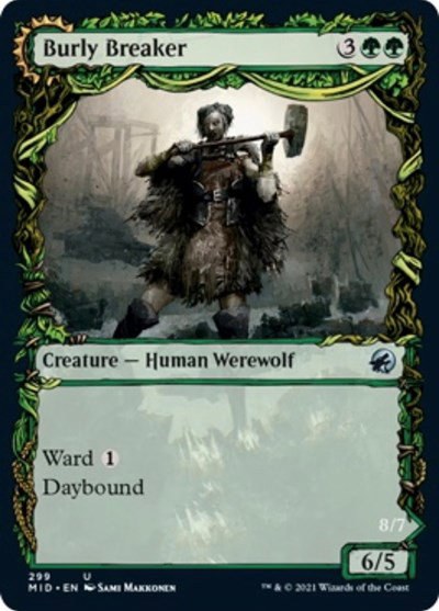 Burly Breaker - Foil