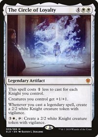 The Circle of Loyalty - Foil