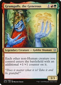 Grumgully, the Generous - Foil