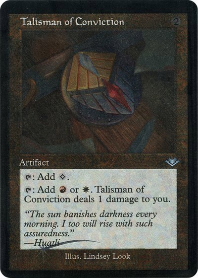 Talisman of Conviction - Retro Frame Foil Etched