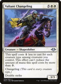 Valiant Changeling - Foil