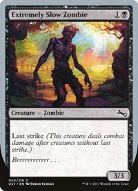 Extremely Slow Zombie - A Foil