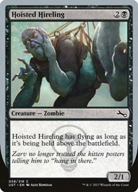 Hoisted Hireling - Foil