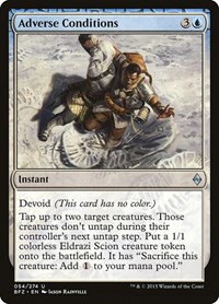 Adverse Conditions - Foil