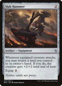 Slab Hammer - Foil