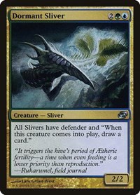 Dormant Sliver - Foil
