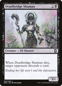 Deadbridge Shaman - Foil