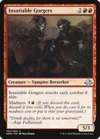 Insatiable Gorgers - Foil