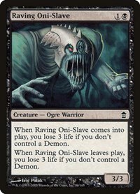 Raving Oni-Slave - Foil