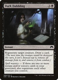 Dark Dabbling - Foil