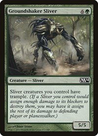 Groundshaker Sliver - Foil