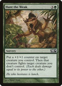 Hunt the Weak - Foil