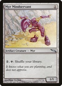 Myr Mindservant - Foil