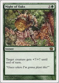 Might of Oaks - Foil