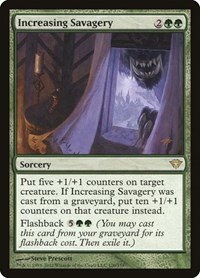 Increasing Savagery - Foil