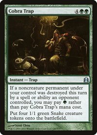 Cobra Trap