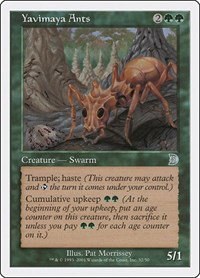 Yavimaya Ants