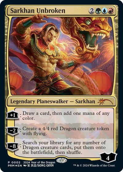 Sarkhan Unbroken - Year Of The Dragon 2024