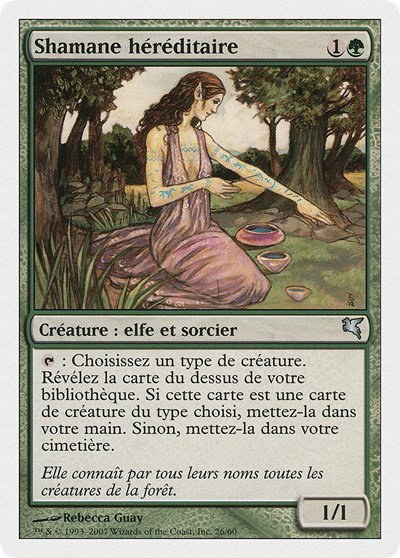 Bloodline Shaman (French) - "Shamane héréditaire" - French