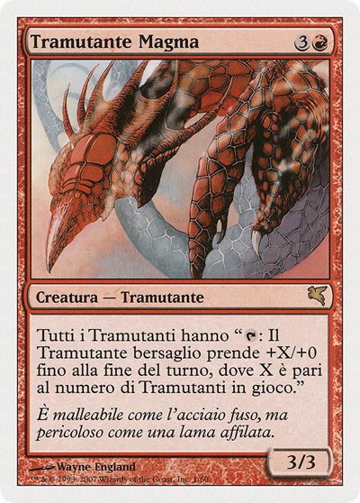 Magma Sliver (Italian) - "Tramutante Magma" - Italian
