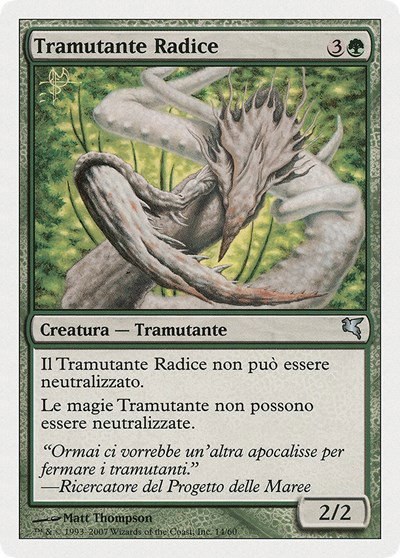 Root Sliver (Italian) - "Tramutante Radice" - Italian