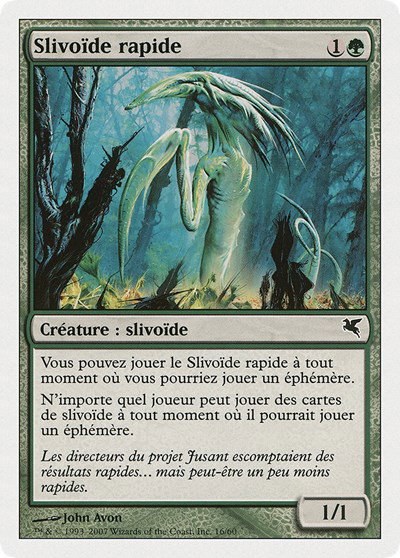 Quick Sliver (French) - "Slivoïde rapide" - French
