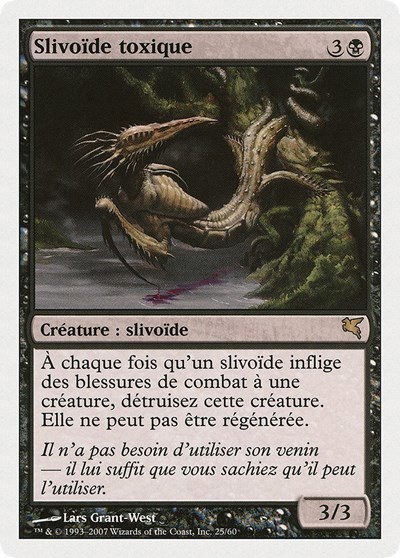Toxin Sliver (French) - "Slivoïde toxique" - French