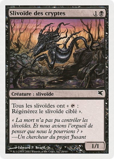 Crypt Sliver (French) - "Slivoïde des cryptes" - French