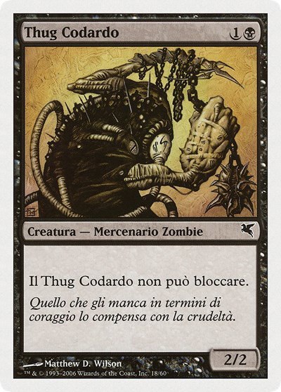 Spineless Thug (Italian) - "Thug Codardo" - Italian