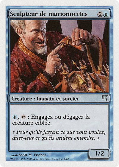 Puppeteer (French) - "Sculpteur de marionnettes" - French