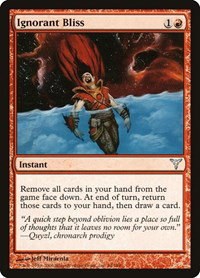 Ignorant Bliss - Foil