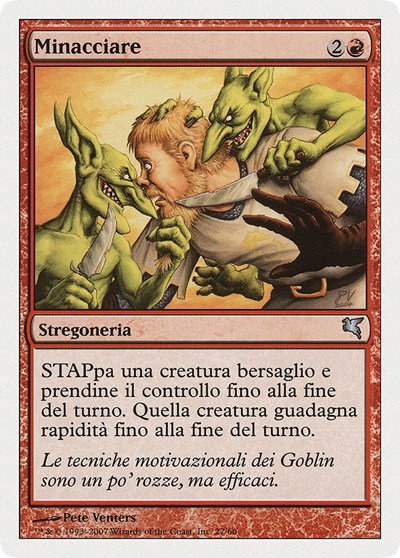 Threaten (Italian) - "Minacciare" - Italian