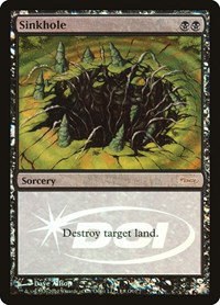 Sinkhole - Foil Sinkhole