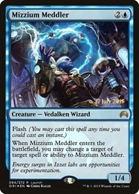 Mizzium Meddler - Foil Mizzium Meddler