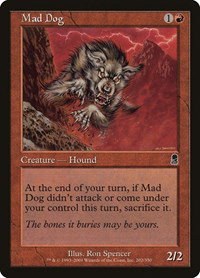 Mad Dog - Foil