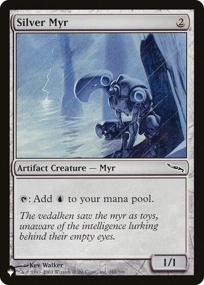 Silver Myr - Normal Silver Myr