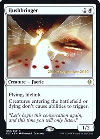 Hushbringer - Foil Hushbringer