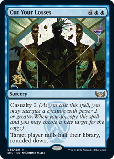 Cut Your Losses - Foil Cut Your Losses