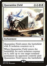 Quarantine Field - Foil Quarantine Field