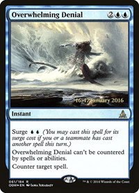 Overwhelming Denial - Foil Overwhelming Denial