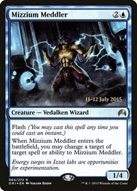 Mizzium Meddler - Foil Mizzium Meddler