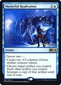Masterful Replication - Foil Masterful Replication