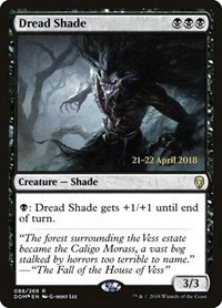 Dread Shade - Foil Dread Shade