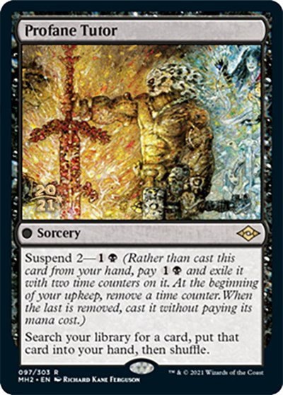 Profane Tutor - Foil Profane Tutor